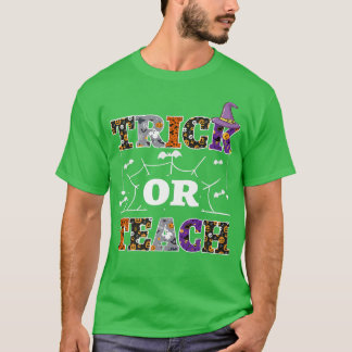 Tick or teach, a teacher Trick or nice Treat T-shirt