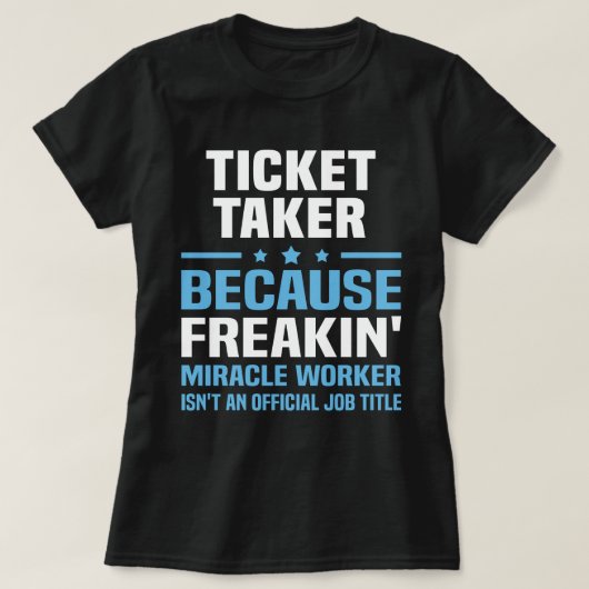 Ticket Taker T-shirt (Design voorkant)