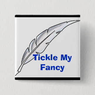Tickle My Fancy Vierkante Button 5,1 Cm