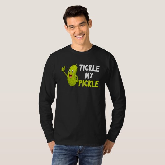 Tickle my pickle t-shirt (Voorkant volledig)