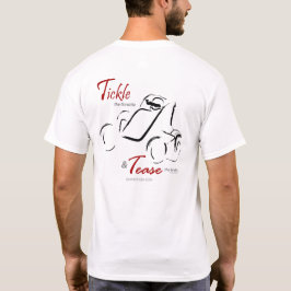 Tickle & Tease back T-shirt