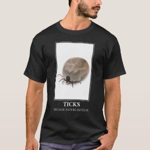 Ticks omdat Natuur ons haat - parasietenvun T-shirt