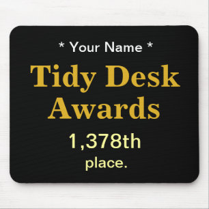 Tidy Desk Awards - Ruwe collega Joke Gift Muismat