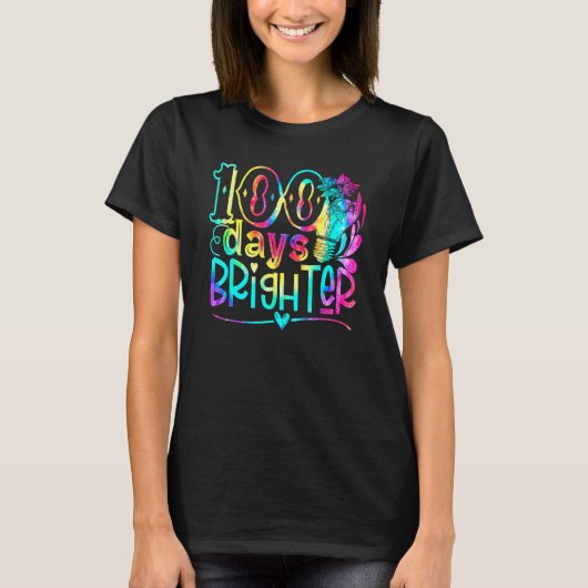 Tie Dye 100 Days Brighter Student Happy 100th Day  T-shirt (Voorkant)