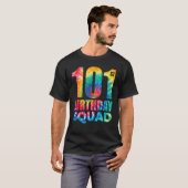 Tie Dye 101st Birthday Squad 101 Years Old Birthda T-shirt (Voorkant volledig)
