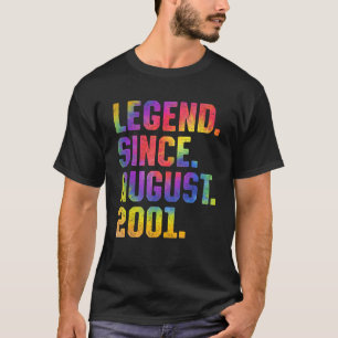 Tie Dye 22e verjaardag legende sinds augustus 2001 T-shirt