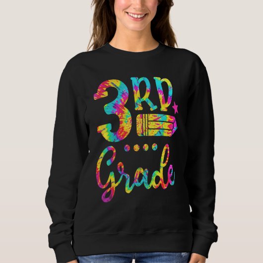 Tie Dye 3rd Grade Squad Teacher Student First Day Trui (Voorkant)