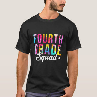 Tie Dye 4th Grade Squad Student leraar terug naar  T-shirt