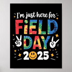 Tie Dye Alleen Hier Voor Field Day 2025 Vredesteke Poster