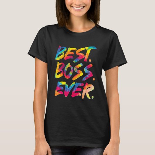Tie Dye Best Boss Day Women Mannen T-shirt (Voorkant)