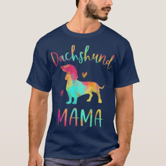 Tie Dye Dachshund Mama Colorful Doie Dog Ma L T-shirt