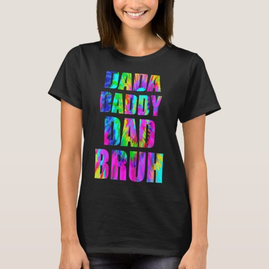 Tie Dye Dada Papa Pap Bruh Vaderdag 2022 Quot T-shirt (Voorkant)