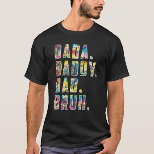 Tie Dye Dada papa Papa Bruh Vaderdag T-shirt (Voorkant)