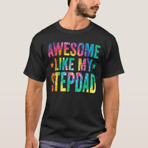 Tie Dye Geweldige zoals mijn stiefvader Vaderdag M T-shirt
