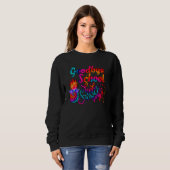 Tie Dye Goodbye School Hallo Summer last Day SBC Trui (Voorkant volledig)