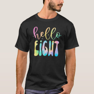 Tie Dye Hallo acht jaar oud meisje van 8 jaar oud T-shirt