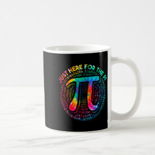 Tie Dye Ik Ben Hier Gewoon Voor De Taart 3,14 Pi N Koffiemok
