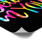 Tie Dye Ik geloof in je Shirt Teacher Testing Day Poster (Hoek)