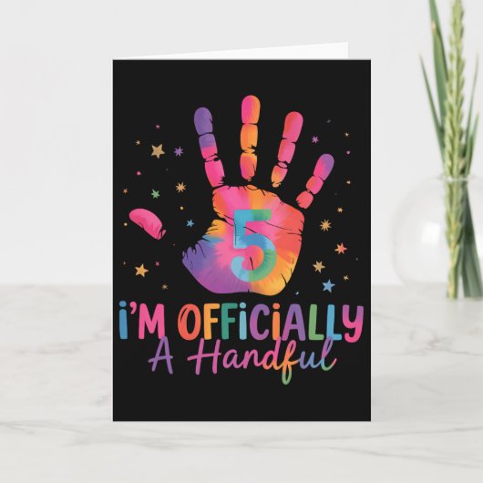 Tie Dye I'm Officially A Handful Five 5th Birthday Kaart (Voorkant)