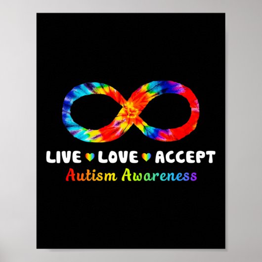 Tie Dye Infinity Symbool Live Love Accepteer Autis Poster (Voorkant)