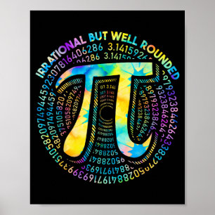 Tie Dye Irrationeel Maar Wel Rond 3.14 Pi Nummer S Poster