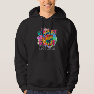 Tie Dye Kijk uit naar de 4e klas leraar student Te Hoodie