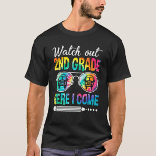 Tie Dye kijkt uit naar de tweede klas hier en ik k T-shirt