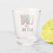 Tie Dye Mam Life is het beste leven Shot Glas (Achterkant)