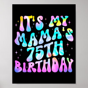 Tie-dye mama's 75e verjaardag gelukkig 75 jaar oud poster