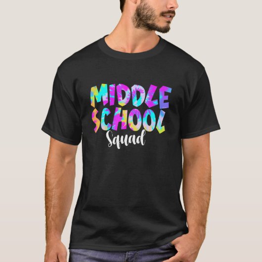 Tie Dye Middle School Squad terug naar schoolleraa T-shirt (Voorkant)