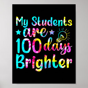 Tie Dye Mijn studenten zijn 100 dagen helderder le Poster