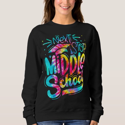 Tie Dye Next Stop Middle School 5th Grade Graduati Trui (Voorkant)