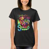 Tie Dye Next Stop Middle School  Graduation 5th Gr T-shirt (Voorkant)