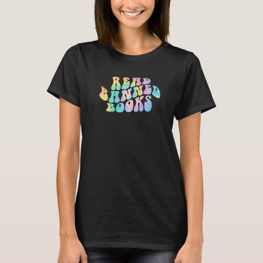 Tie Dye Read Banned Books Reading Bookworm Librari T-shirt (Voorkant)