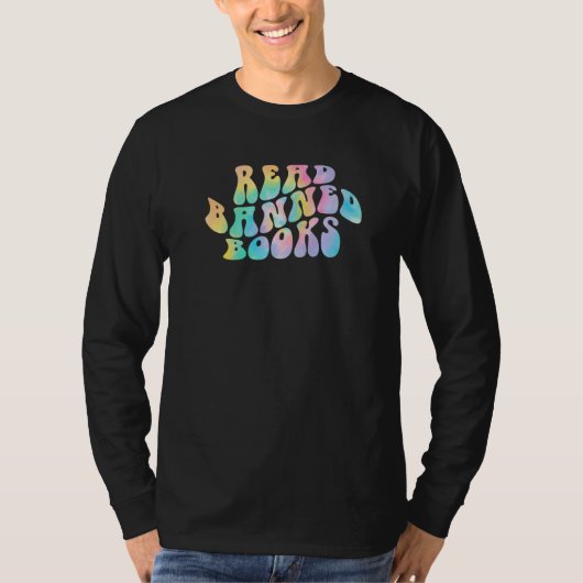 Tie Dye Read Banned Books Reading Bookworm Librari T-shirt (Voorkant)