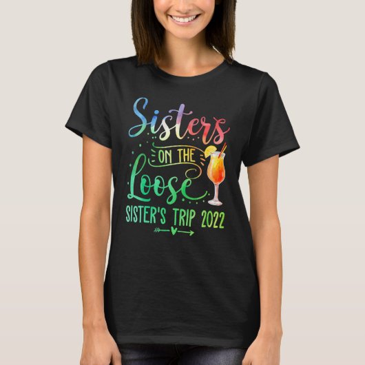 Tie Dye Sisters op de wekenreis van de losse zuste T-shirt (Voorkant)