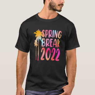 Tie Dye Spring Break 2022-tapeband Vacatiegroep Tr T-shirt