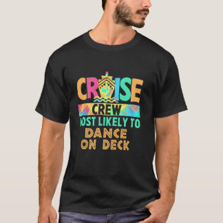 Tie Dye Vacation Cruise Crew met de meeste kans om T-shirt