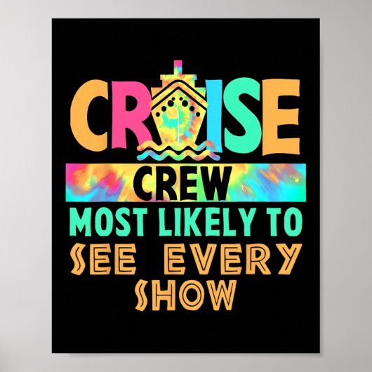 Tie Dye Vakantie Cruise Bemanning Meest Waarschijn Poster (Voorkant)