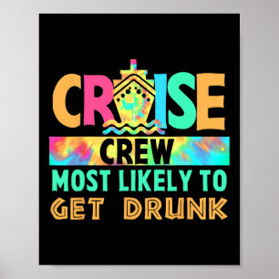 Tie Dye Vakantie Cruise Bemanning Meest Waarschijn Poster