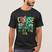 Tie Dye Vakantie Cruise Crew, hoogstwaarschijnlijk T-shirt (Voorkant)