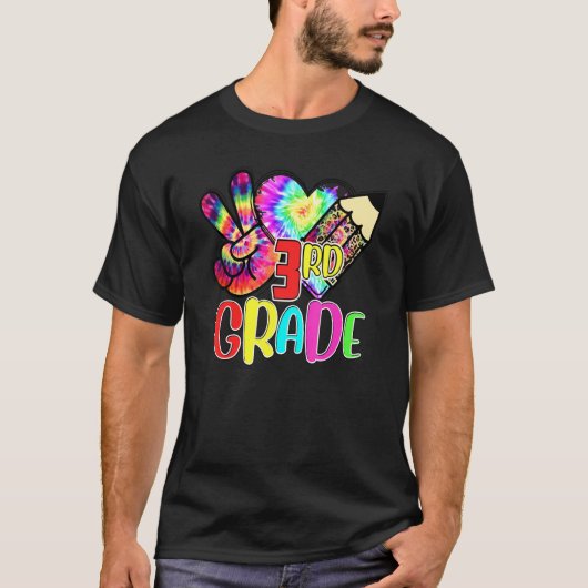 Tie Dye Vrede Liefde 3e Grade Leraar Student Terug T-shirt (Voorkant)