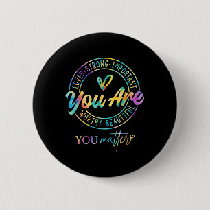 Tie Dye Your Kindness Geestelijke Gezondheid Bewus Ronde Button 5,7 Cm