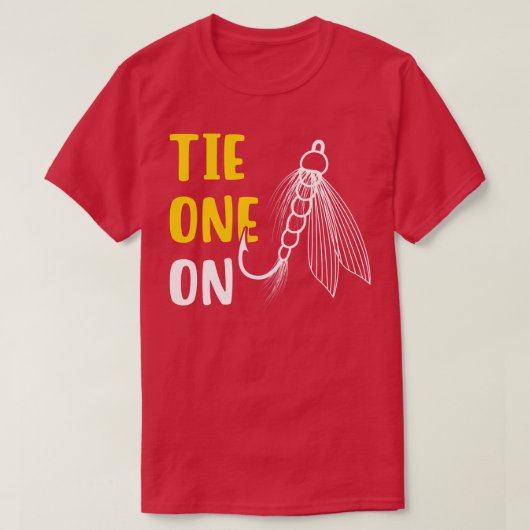 Tie One On Fly Fishing T-shirt (Design voorkant)