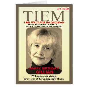 Tiem Mag Parody Birthday Upload Photo Funny Age