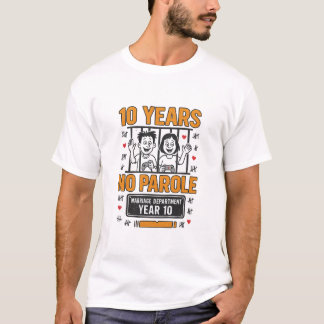 TIEN JAAR, GEEN VOORWAARDELIJKE VRIJLATING 10e Jub T-shirt