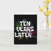Tien jaar later grappige meme 10 jaar oude 10e geb kaart (Gele Bloem)