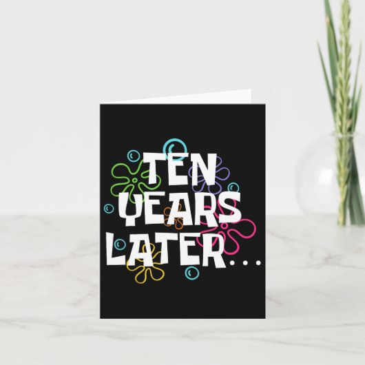 Tien jaar later grappige meme 10 jaar oude 10e geb kaart (Voorkant)