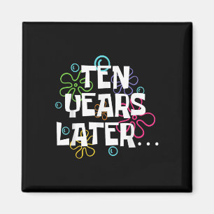 Tien jaar later grappige meme 10 jaar oude 10e geb magneet