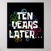 Tien jaar later grappige meme 10 jaar oude 10e geb poster (Voorkant)